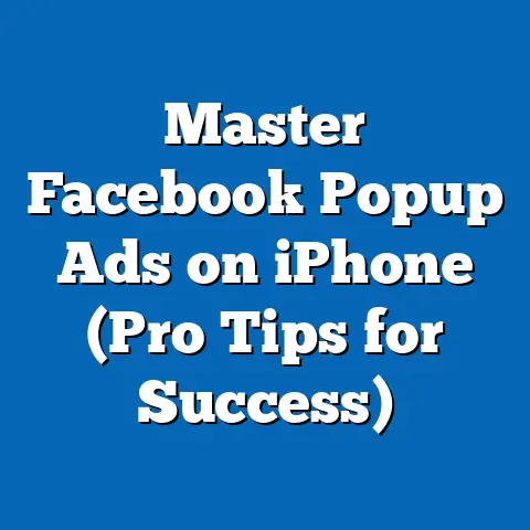 Master Facebook Popup Ads on iPhone  (Pro Tips for Success)
