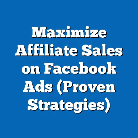 Maximize Affiliate Sales on Facebook Ads  (Proven Strategies)
