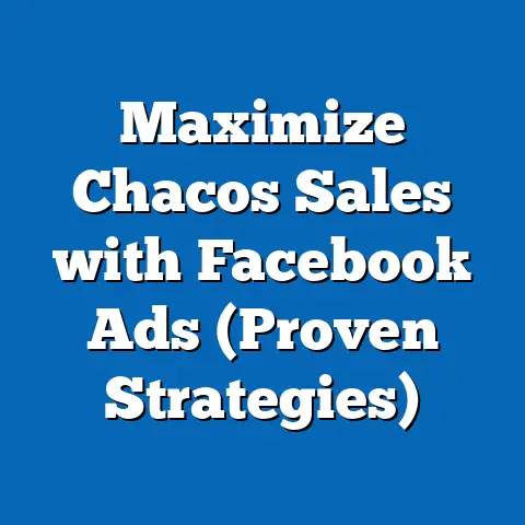 Maximize Chacos Sales with Facebook Ads  (Proven Strategies)