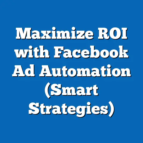 Maximize ROI with Facebook Ad Automation  (Smart Strategies)
