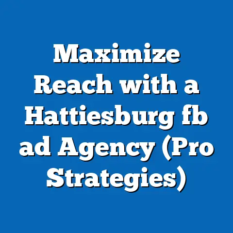 Maximize Reach with a Hattiesburg fb ad Agency (Pro Strategies)