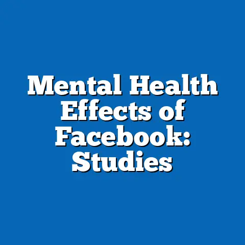 Mental Health Effects of Facebook: Studies