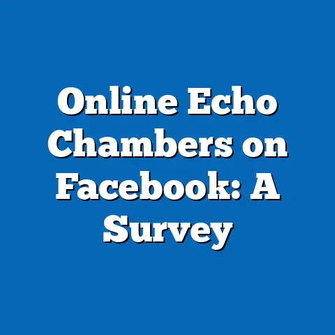 Online Echo Chambers on Facebook: A Survey