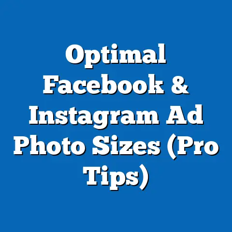 Optimal Facebook & Instagram Ad Photo Sizes  (Pro Tips)