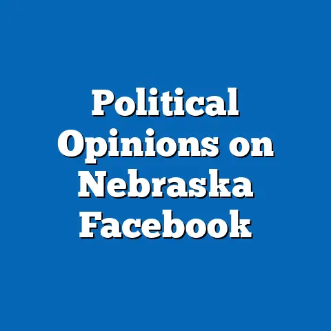 Political Opinions on Nebraska Facebook