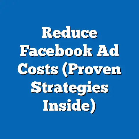 Reduce Facebook Ad Costs  (Proven Strategies Inside)