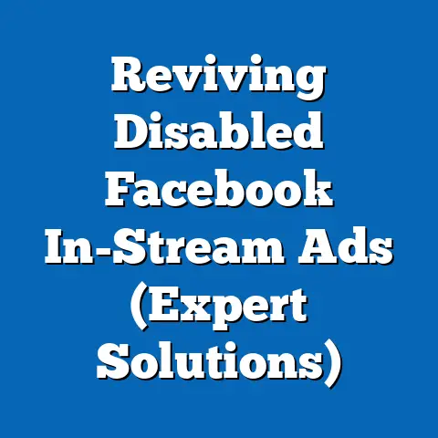 Reviving Disabled Facebook In-Stream Ads  (Expert Solutions)