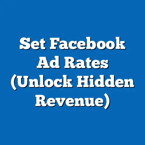 Set Facebook Ad Rates  (Unlock Hidden Revenue)