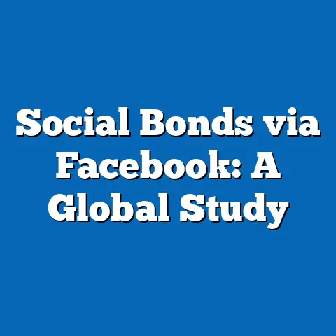 Social Bonds via Facebook: A Global Study