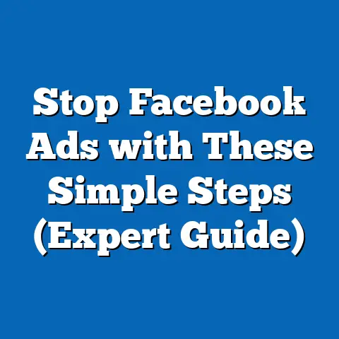 Stop Facebook Ads with These Simple Steps  (Expert Guide)