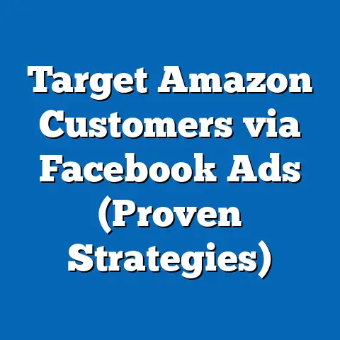 Target Amazon Customers via Facebook Ads  (Proven Strategies)