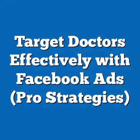 Target Doctors Effectively with Facebook Ads  (Pro Strategies)
