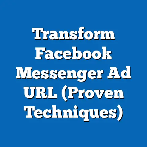 Transform Facebook Messenger Ad URL  (Proven Techniques)