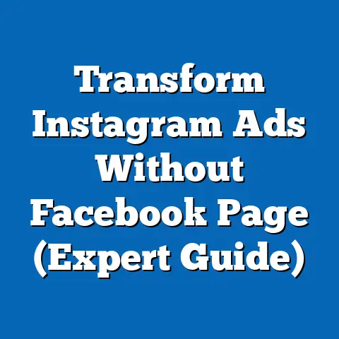 Transform Instagram Ads Without Facebook Page  (Expert Guide)