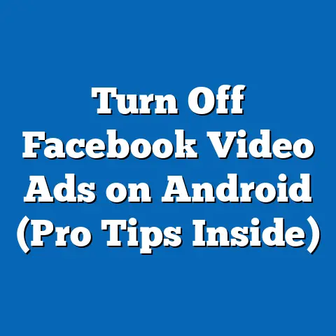 Turn Off Facebook Video Ads on Android  (Pro Tips Inside)