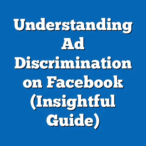 Understanding Ad Discrimination on Facebook  (Insightful Guide)