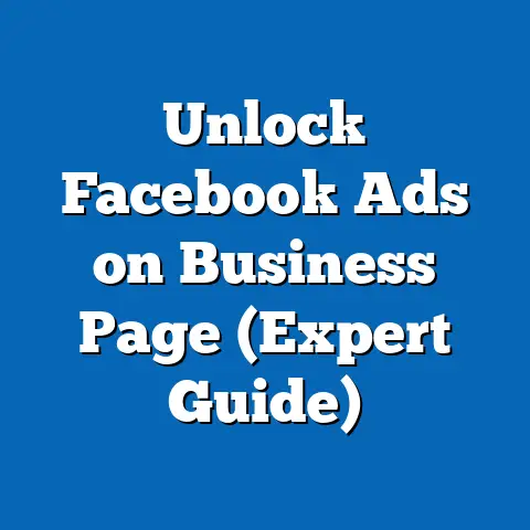 Unlock Facebook Ads on Business Page  (Expert Guide)