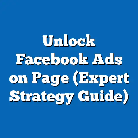 Unlock Facebook Ads on Page  (Expert Strategy Guide)