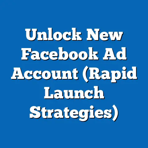 Unlock New Facebook Ad Account  (Rapid Launch Strategies)
