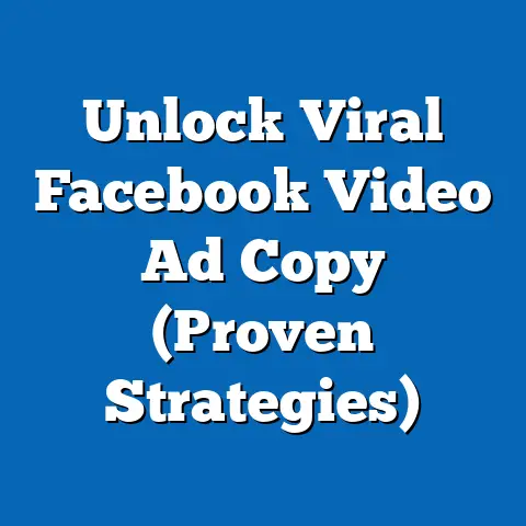 Unlock Viral Facebook Video Ad Copy  (Proven Strategies)