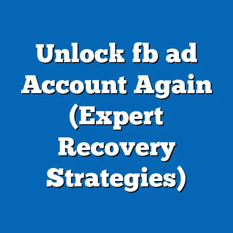 Unlock fb ad Account Again (Expert Recovery Strategies)