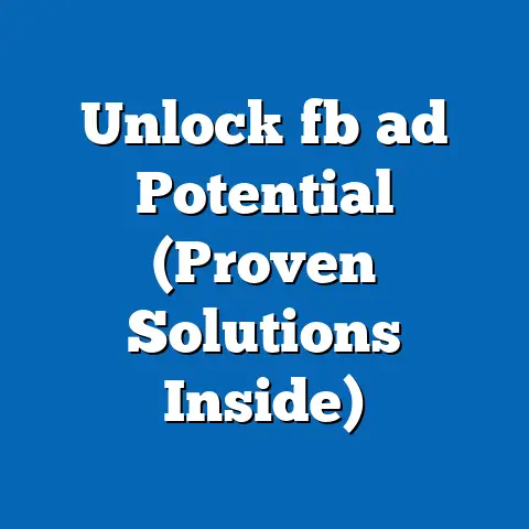 Unlock fb ad Potential (Proven Solutions Inside)