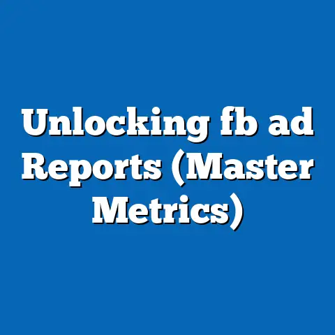 Unlocking fb ad Reports (Master Metrics)