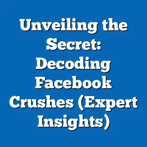 Unveiling the Secret: Decoding Facebook Crushes  (Expert Insights)