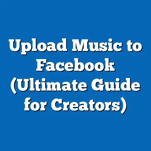 Upload Music to Facebook  (Ultimate Guide for Creators)