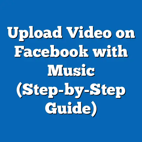 Upload Video on Facebook with Music  (Step-by-Step Guide)