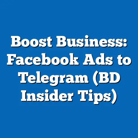 Boost Business: Facebook Ads to Telegram (BD Insider Tips)