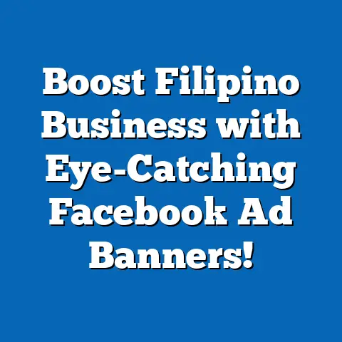 Boost Filipino Business with Eye-Catching Facebook Ad Banners!