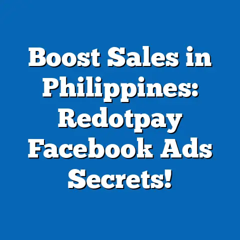 Boost Sales in Philippines: Redotpay Facebook Ads Secrets!