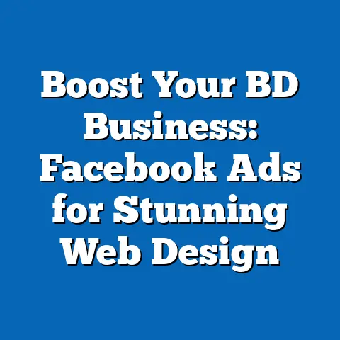 Boost Your BD Business: Facebook Ads for Stunning Web Design