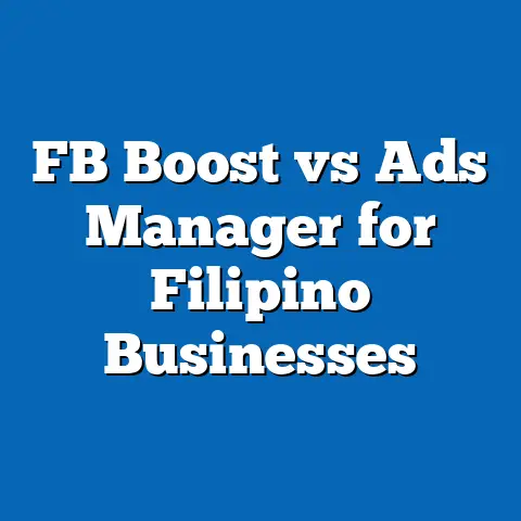 FB Boost vs Ads Manager for Filipino Businesses