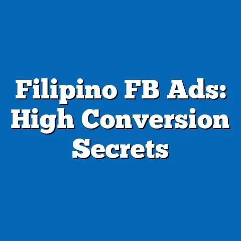 Filipino FB Ads: High Conversion Secrets