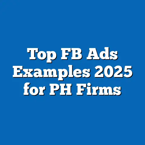 Top FB Ads Examples 2025 for PH Firms