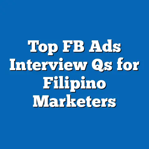 Top FB Ads Interview Qs for Filipino Marketers
