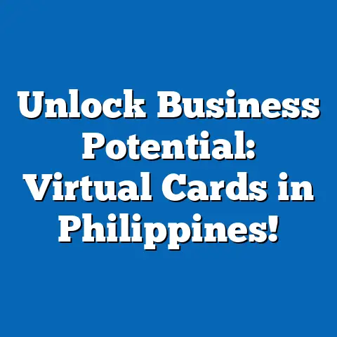 Unlock Business Potential: Virtual Cards in Philippines!