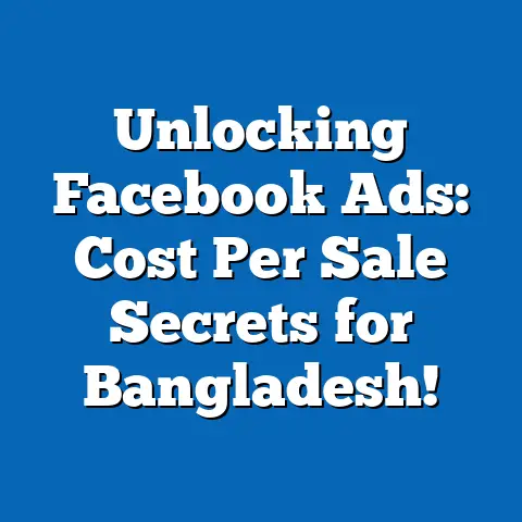 Unlocking Facebook Ads: Cost Per Sale Secrets for Bangladesh!