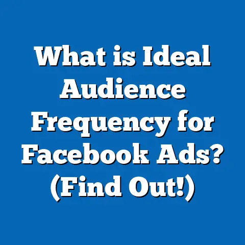 What is Ideal Audience Frequency for Facebook Ads? (Find Out!)