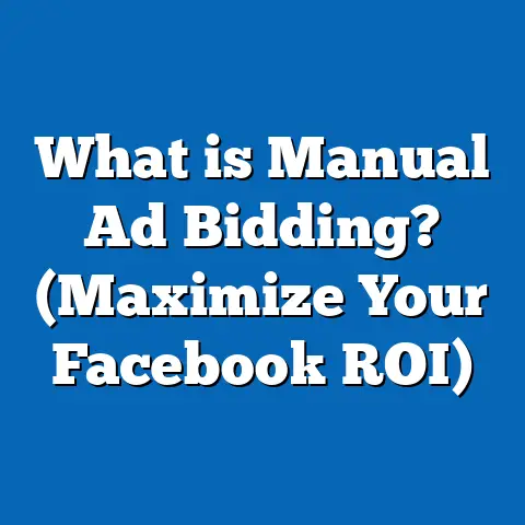 What is Manual Ad Bidding? (Maximize Your Facebook ROI)