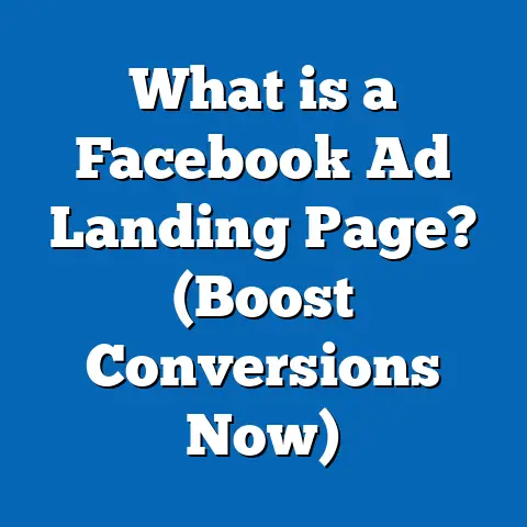 What is a Facebook Ad Landing Page? (Boost Conversions Now)