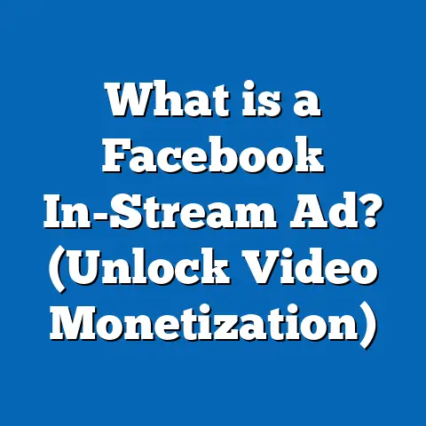 What is a Facebook In-Stream Ad? (Unlock Video Monetization)