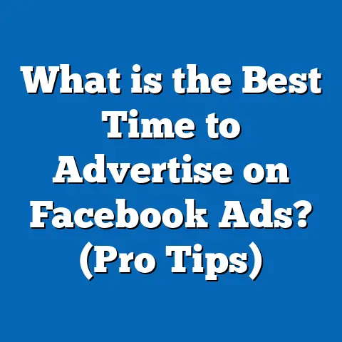 What is the Best Time to Advertise on Facebook Ads? (Pro Tips)