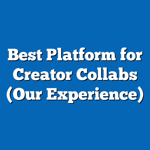 Best Platform for Creator Collabs (Our Experience)