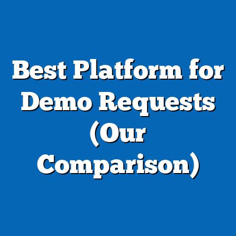 Best Platform for Demo Requests (Our Comparison)