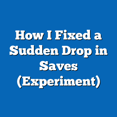How I Fixed a Sudden Drop in Saves (Experiment)