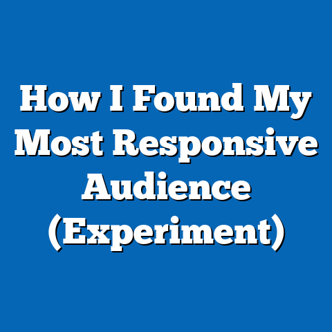 How I Found My Most Responsive Audience (Experiment)