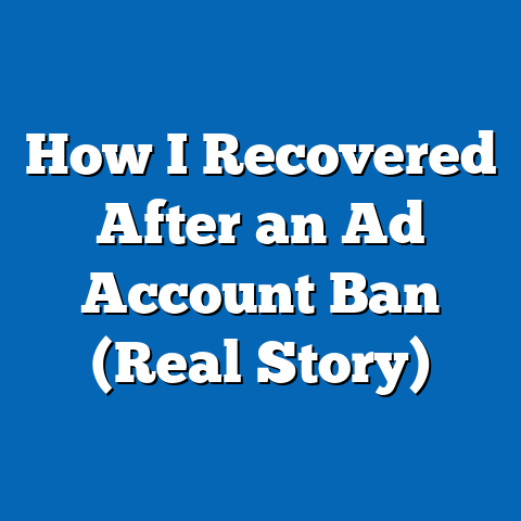 How I Recovered After an Ad Account Ban (Real Story)